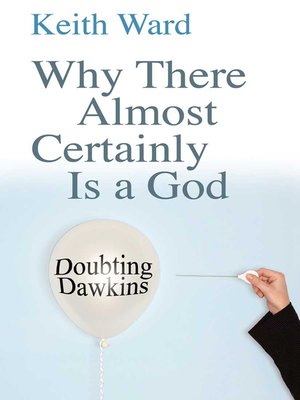 cover image of Why There Almost Certainly Is a God